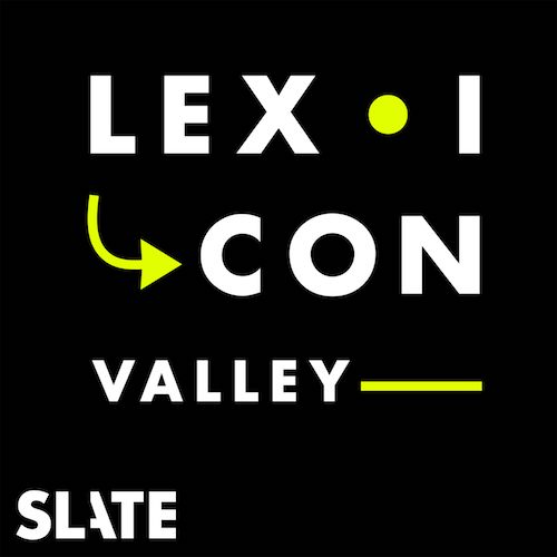 Lexicon Valley Podcast