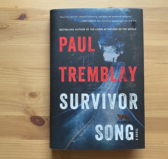 Survivor Song by Paul Tremblay