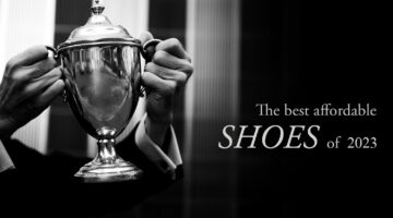 Best Affordable Style of 2023 – The Shoes